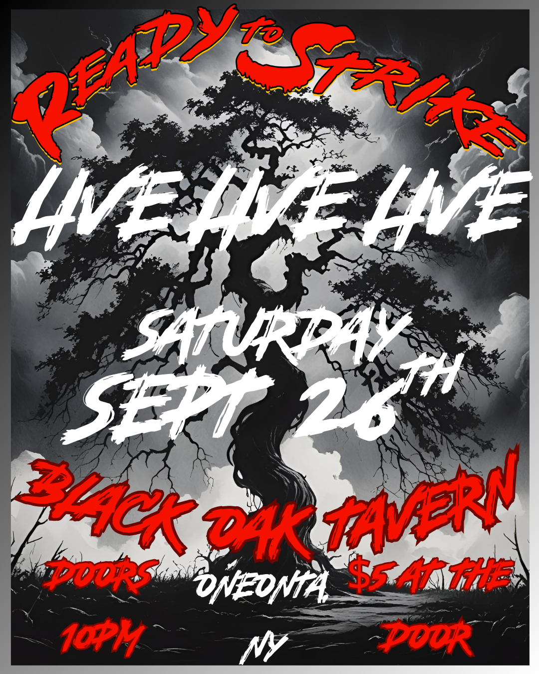 READY TO STRIKE LIVE @ BLACK OAK TAVERN!