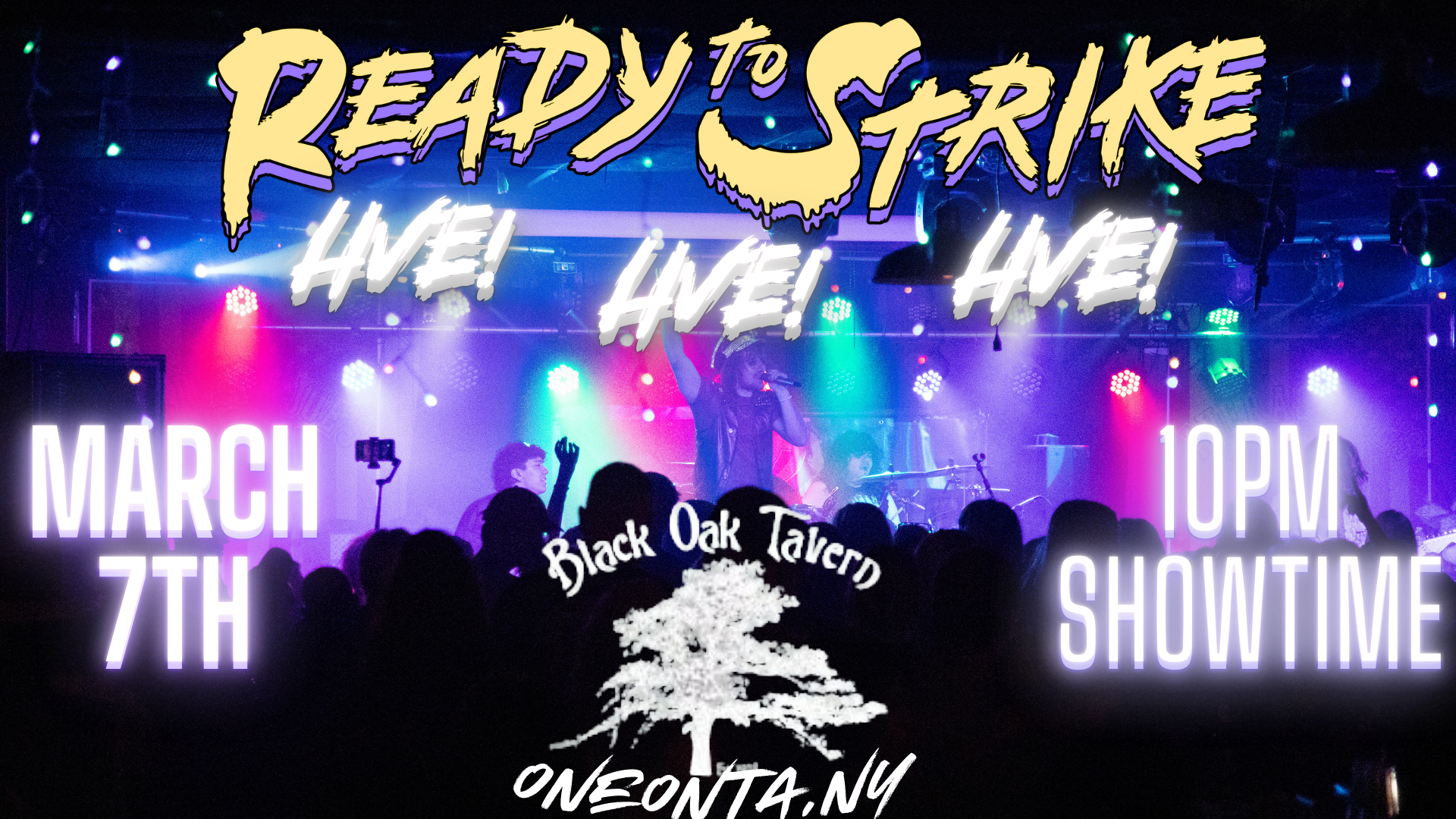 Ready to Strike @ The Black Oak Tavern!