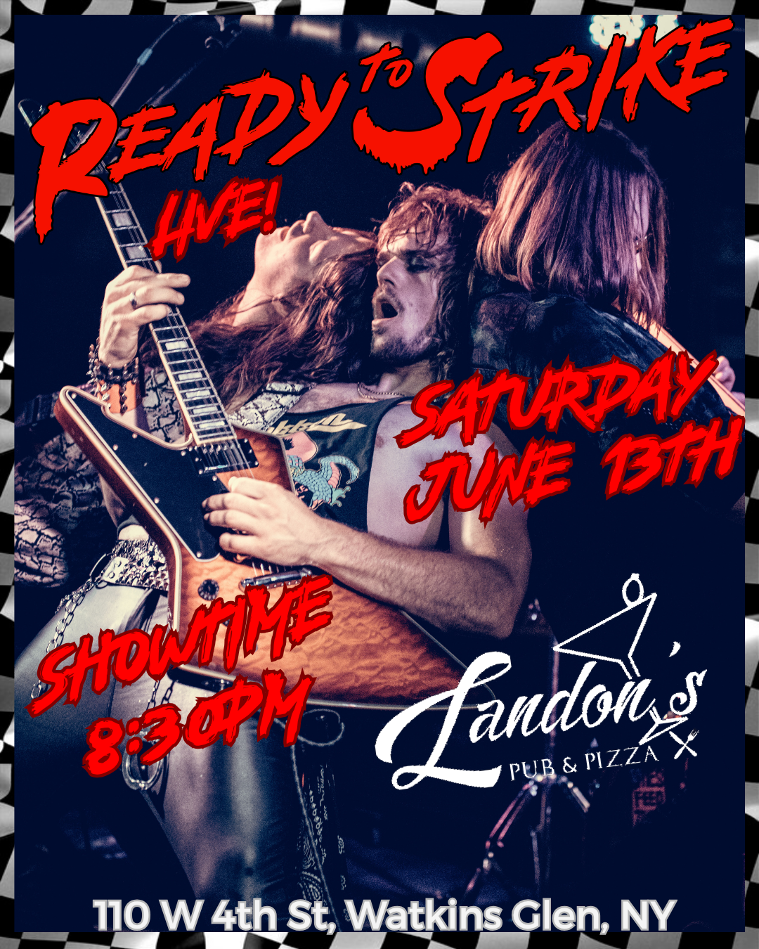 READY TO STRIKE LIVE @ LANDON'S PUB! 