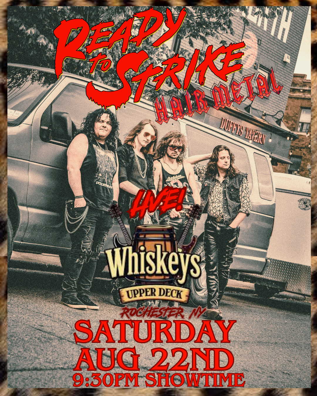 READY TO STRIKE LIVE! @ WHISKEY'S UPPER DECK!