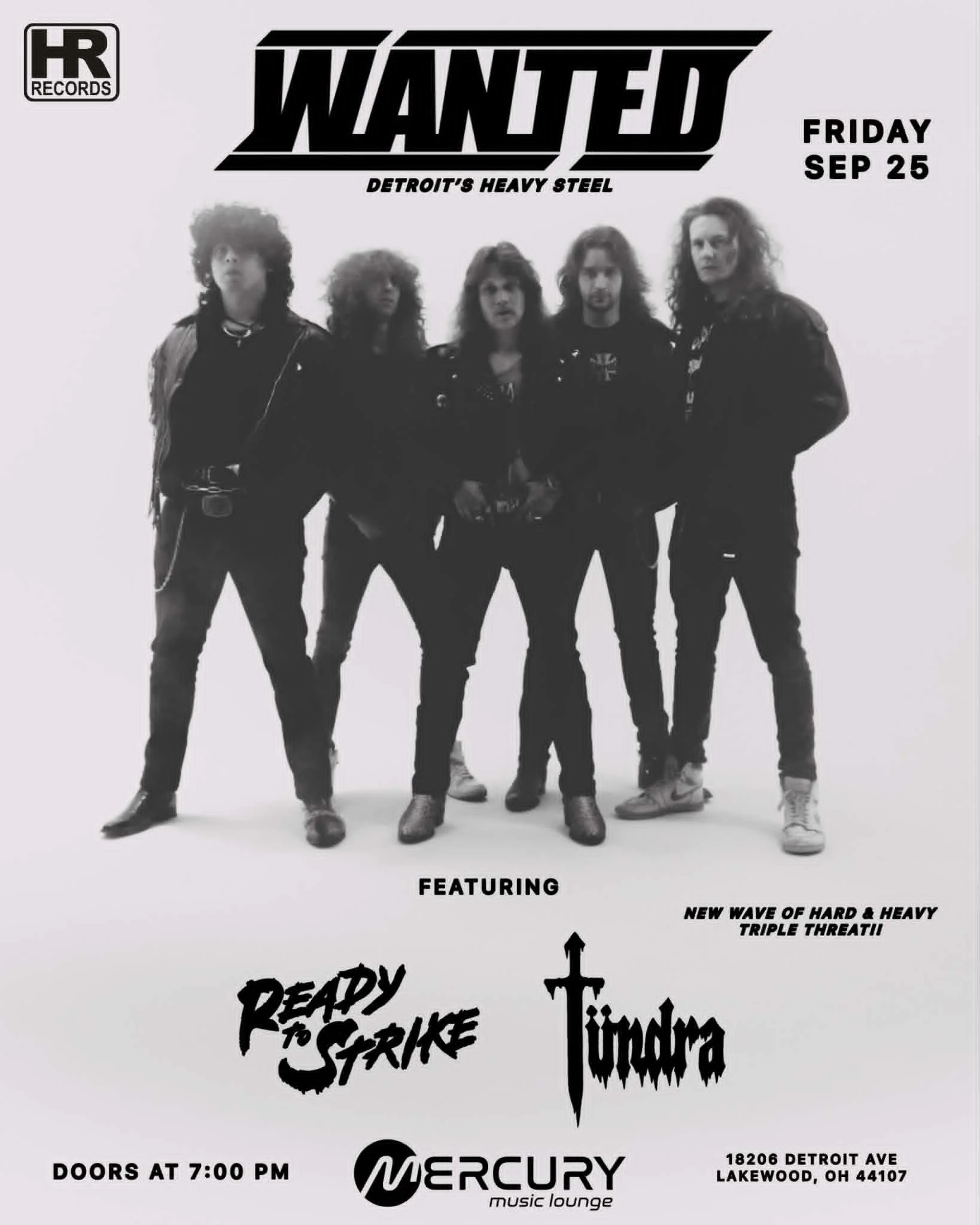 WANTED, READY TO STRIKE, & TUNDRA LIVE @ MERCURY MUSIC LOUNGE!