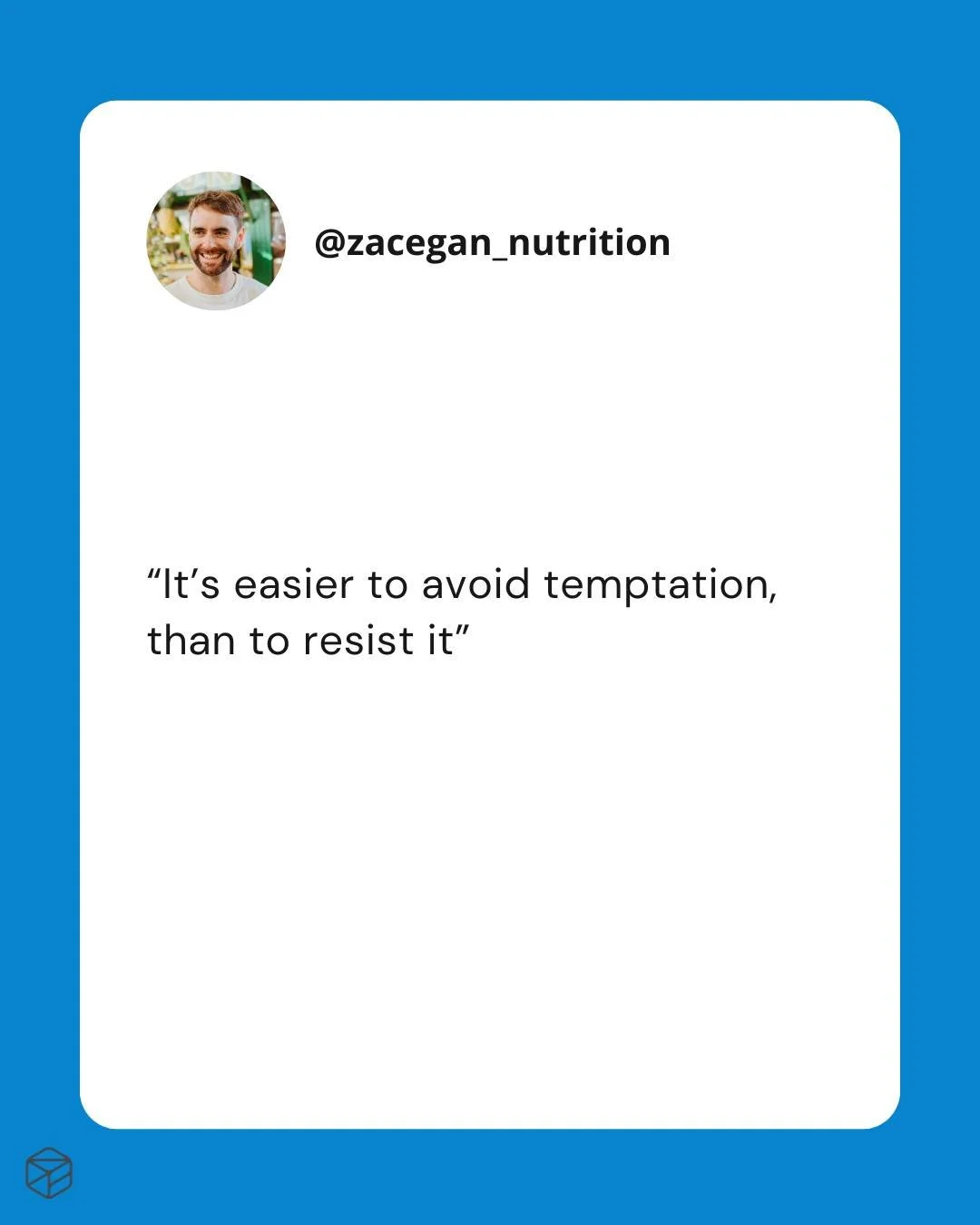 This is an absolute gem of an idea that I think can really help when your willpower always seems to be tested.

I never want to suggest that people should miss out on the things they value &mdash; whether that&rsquo;s their favourite foods or social 