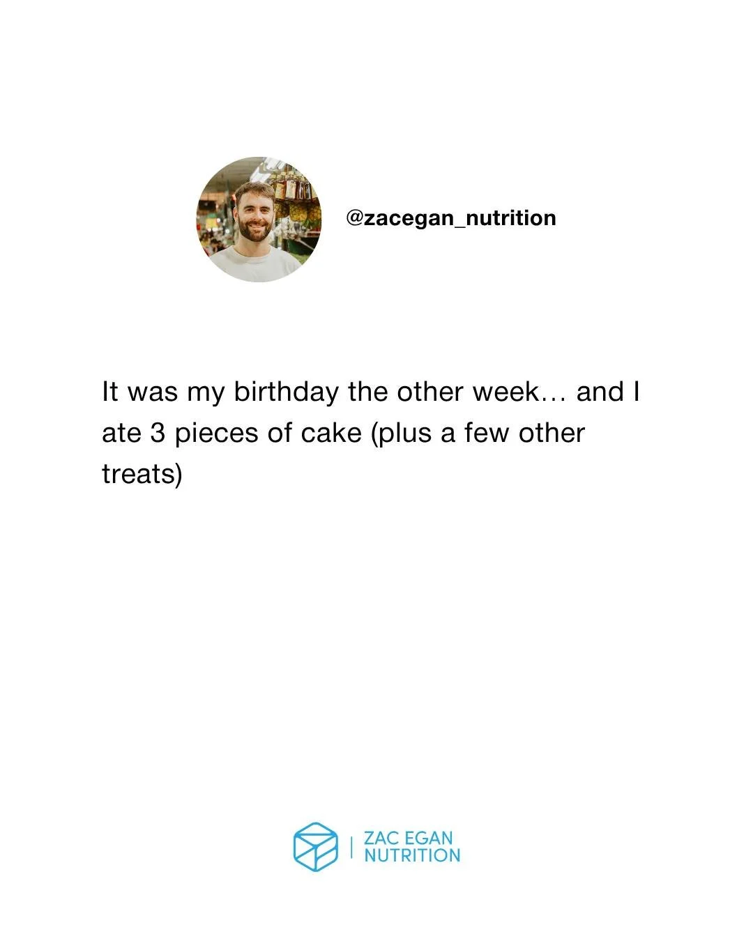 I ate 3 pieces of cake on my birthday the other day&hellip; AND IT TOTALLY RUINED MY LIFE!

Just kidding. It was actually a really great day spent with people close to me... and I got back on track the next day. 

By zooming out and applying the same