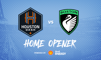 Houston Dash Kick Off the Season with Home Opener Against Boston Legacy FC