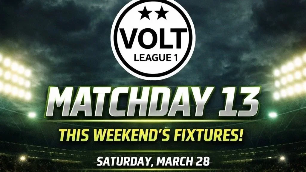 Volt League 1 — Matchday 13 Preview