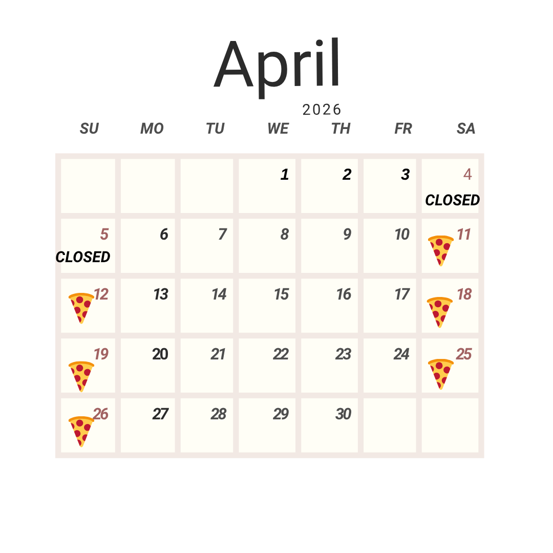 April 2026 Pizza Monthly Schedule