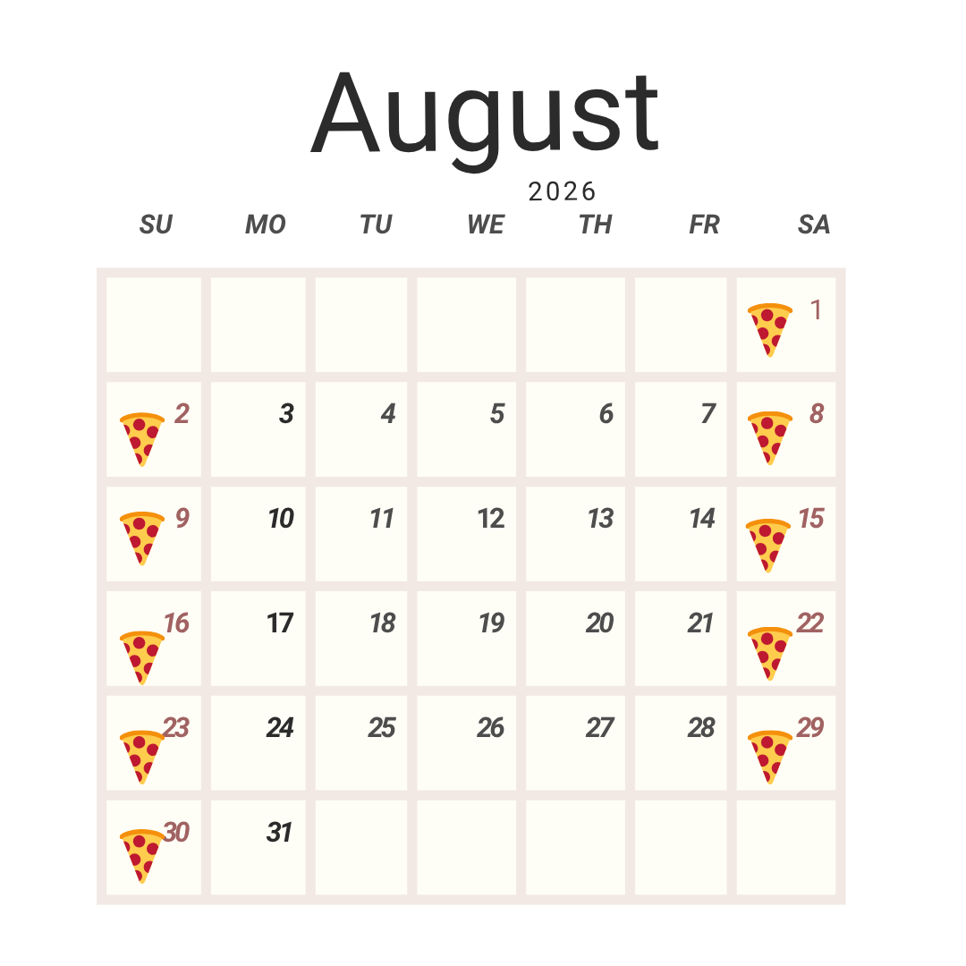 August PizzAria Calendar