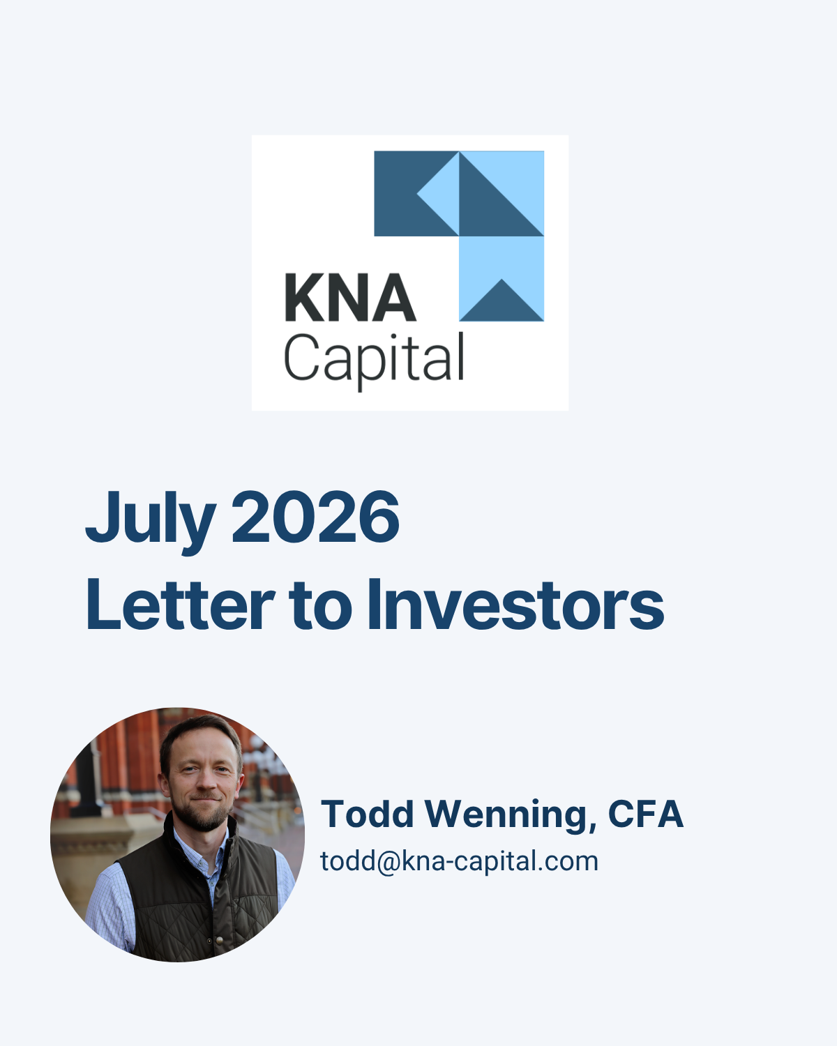 KNA Capital July 2026 Update