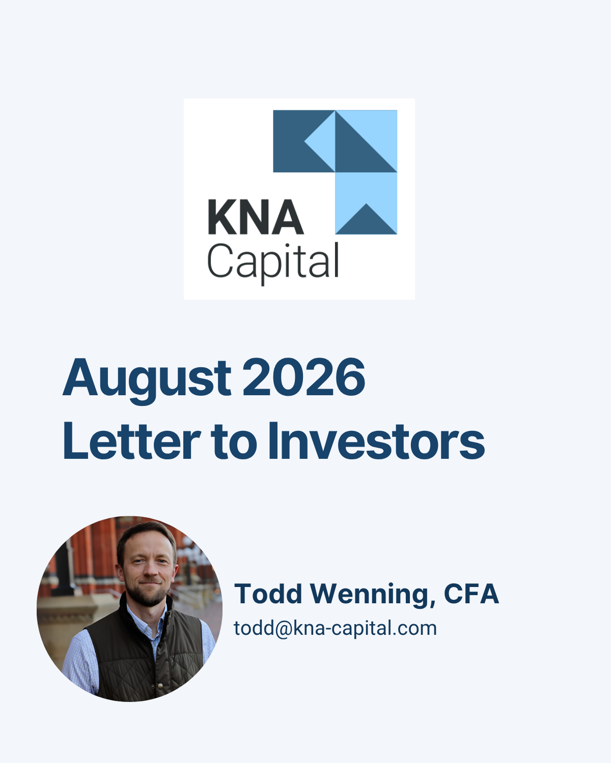 KNA Capital August 2026 Update