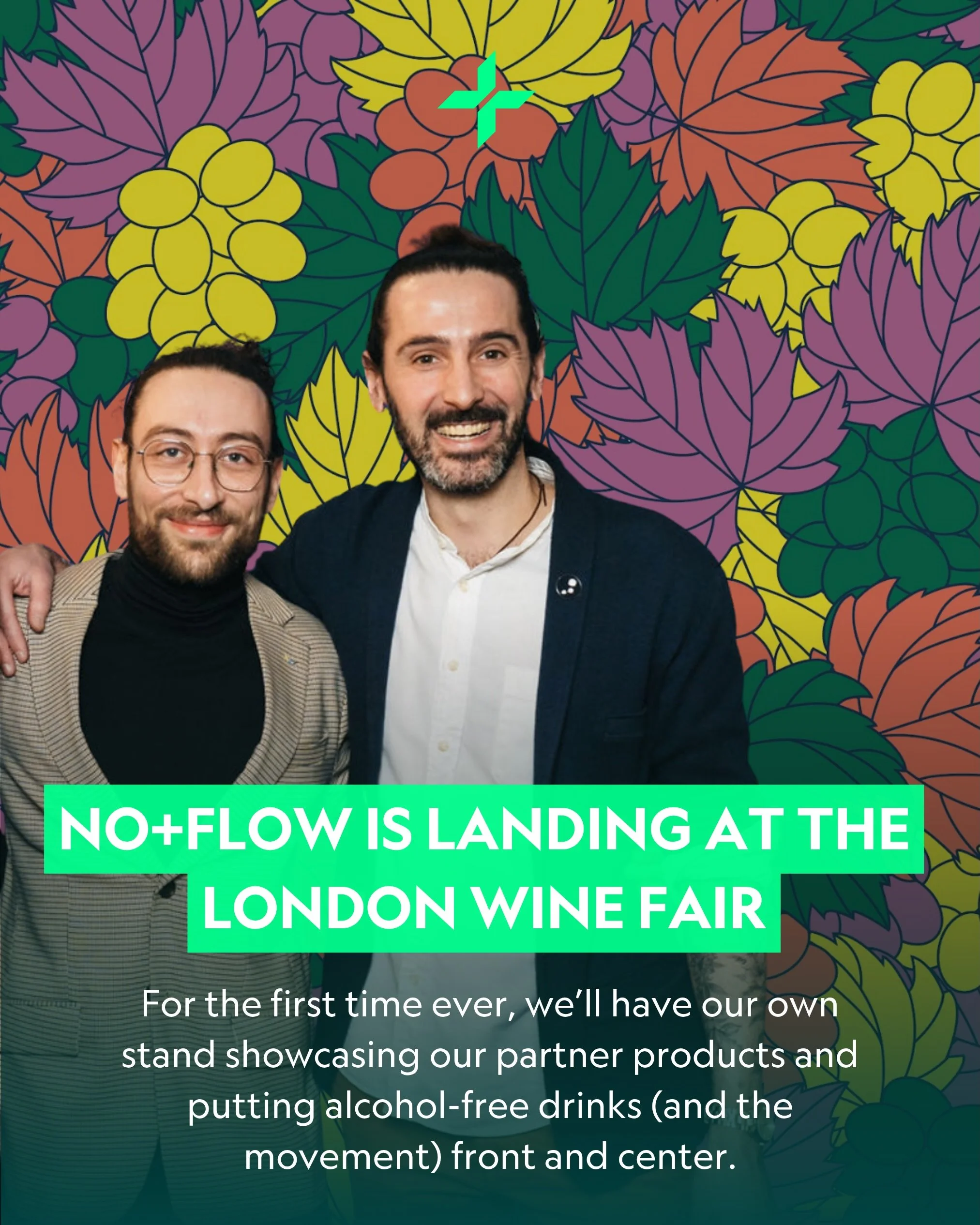 For the first time ever, a No+Flow stand will be at the London Wine Fair, taking place from 18&ndash;20 May 2026 at Olympia, London.🍷
It&rsquo;s an honour to represent the alcohol-free movement by showcasing the amazing brands we work with.

Over 10