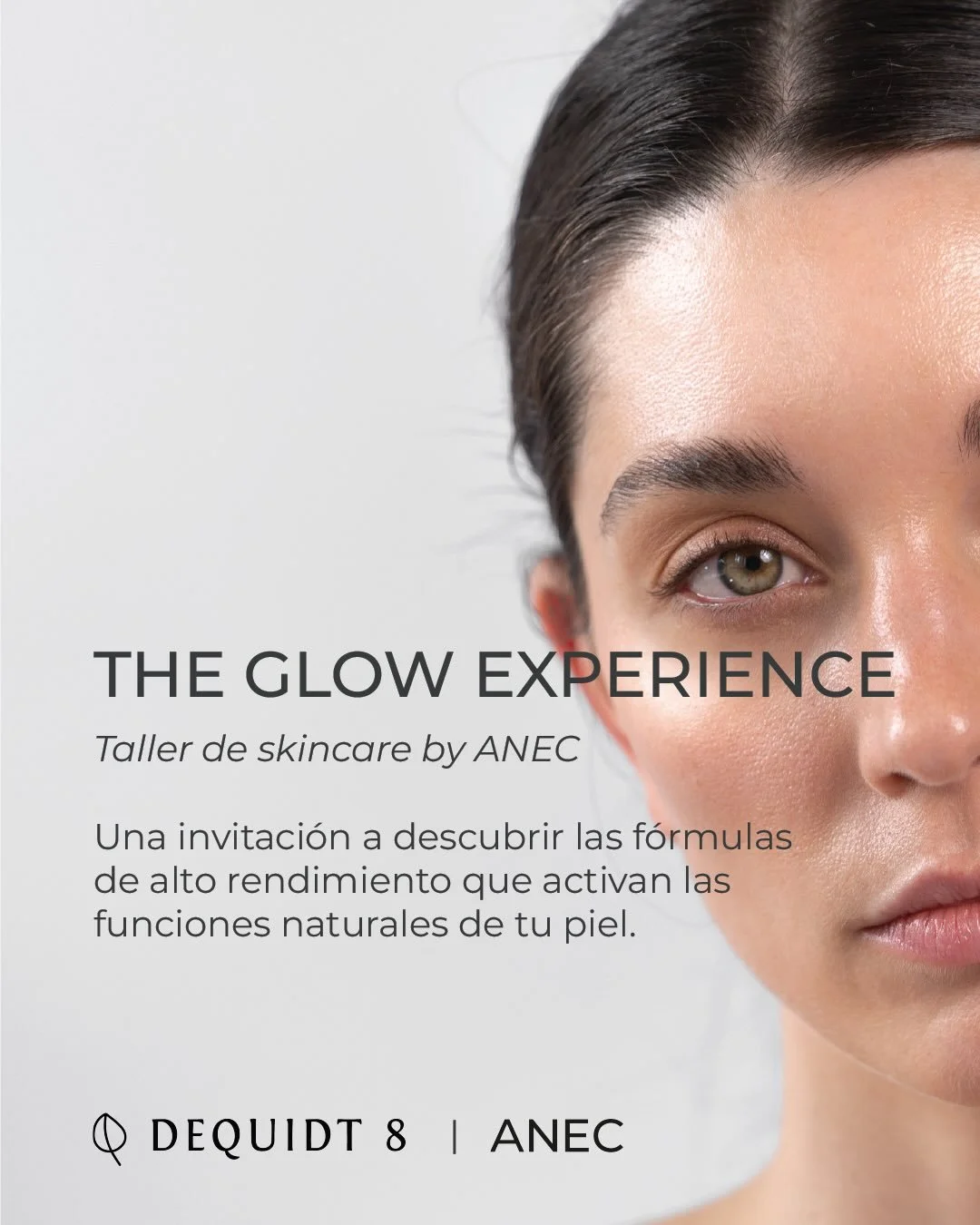 Te invitamos a descubrir The Glow Experience ✨ Un taller de skincare by @aneccosmetics en @dequidt8 el pr&oacute;ximo s&aacute;bado 13 de junio. 

Una experiencia donde descubrir&aacute;s las f&oacute;rmulas de alto rendimiento que activan las funcio