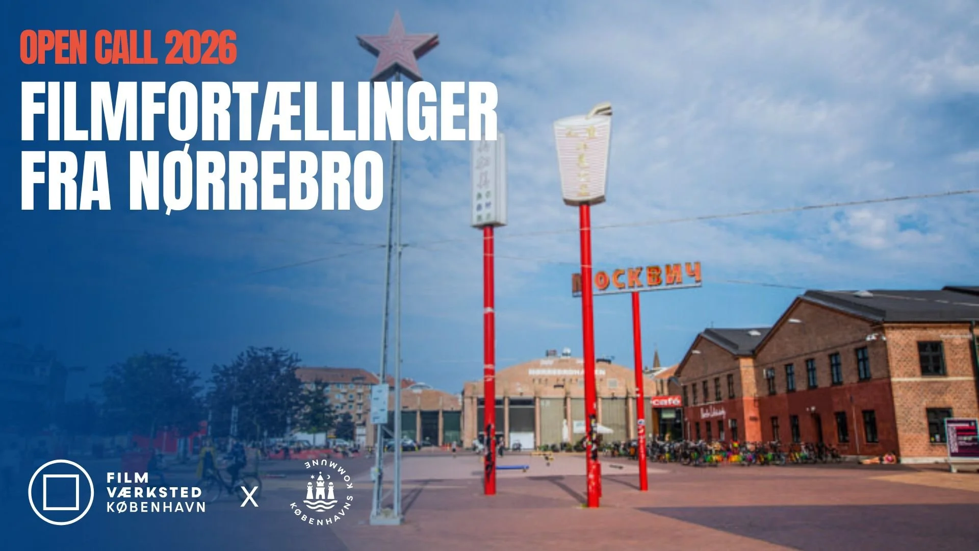 INFO MØDE: FILMFORTÆLLINGER FRA NØRREBRO 