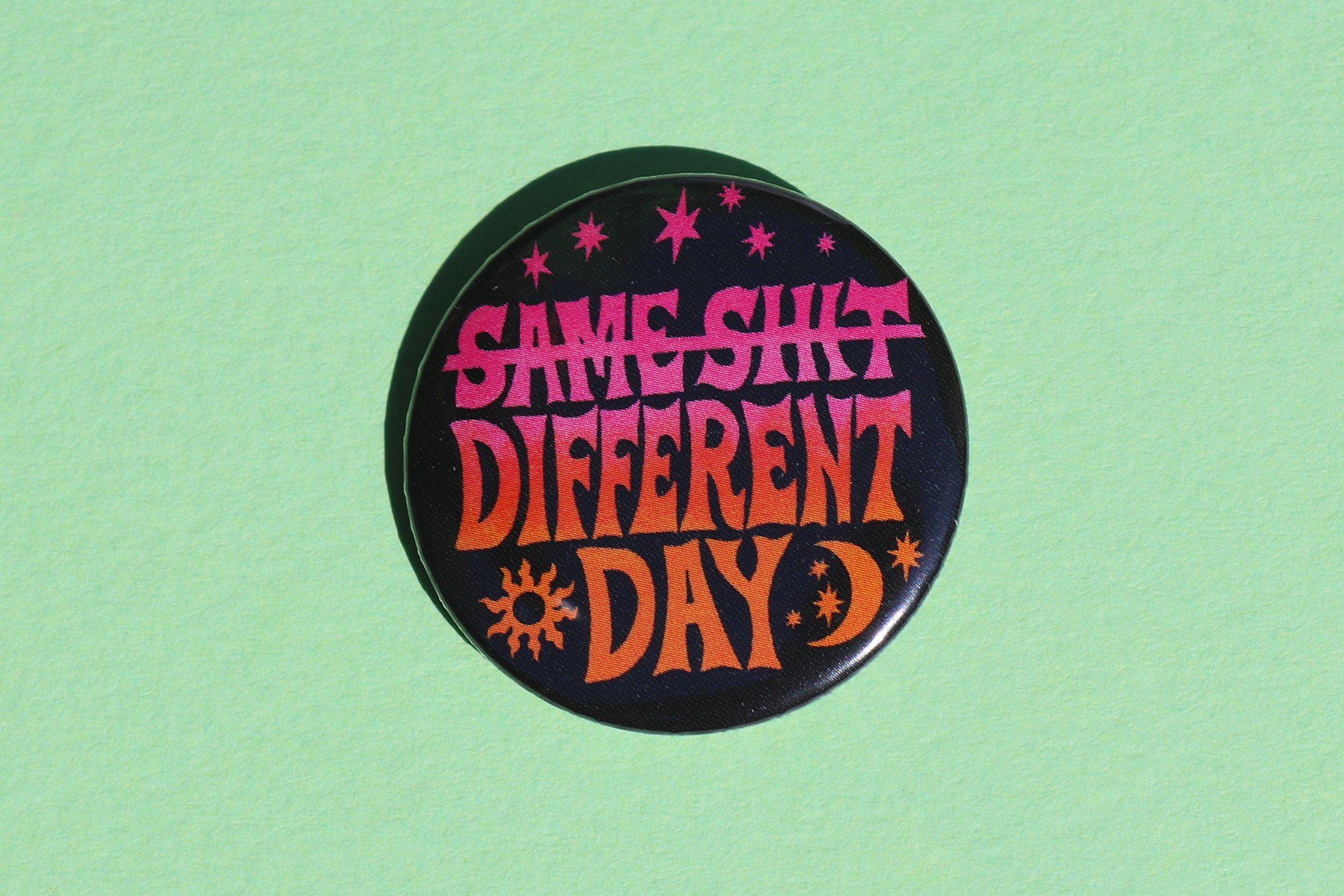 Same shit badge.jpg