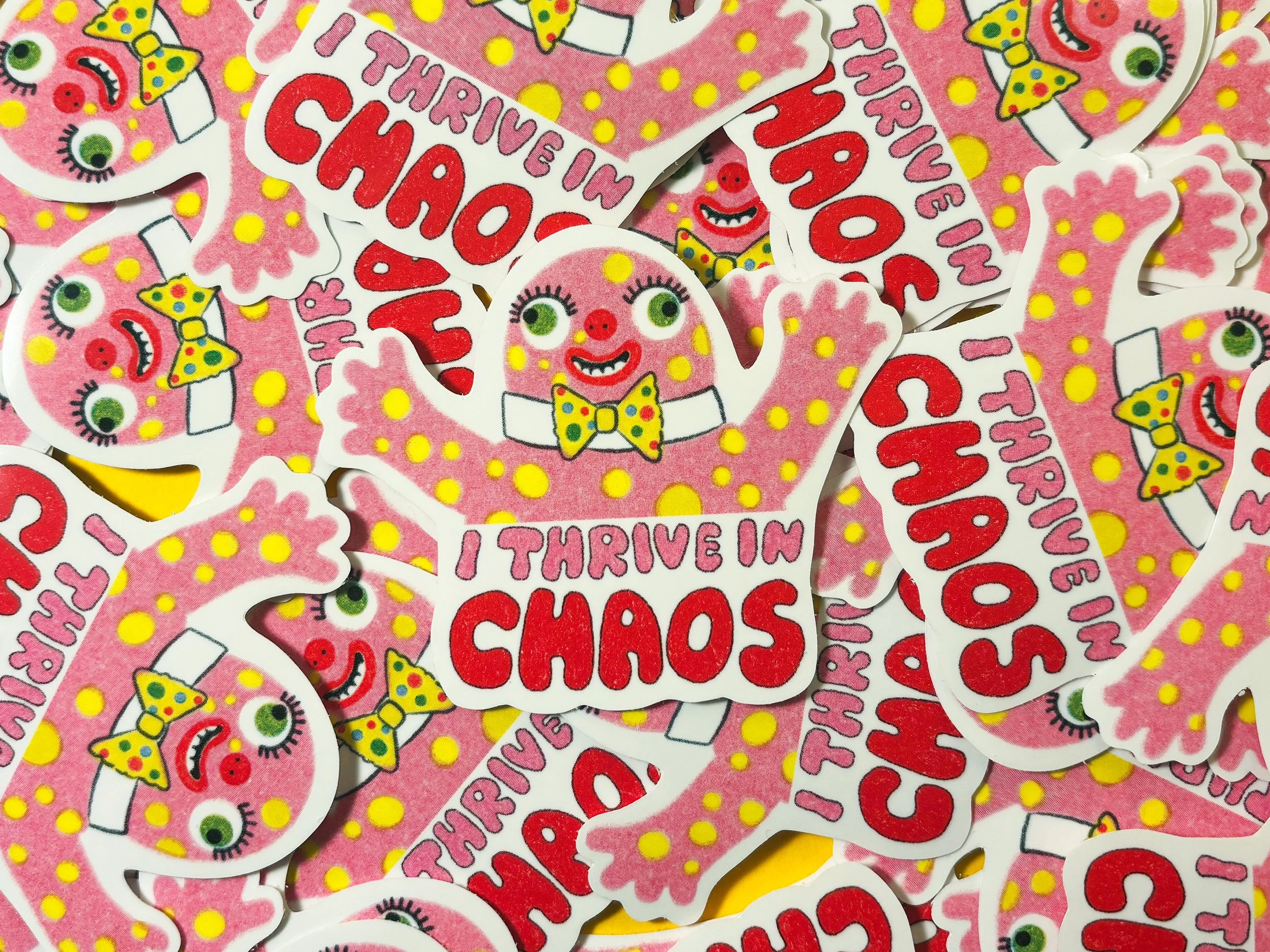 'I Thrive in Chaos' Mr Blobby Sticker