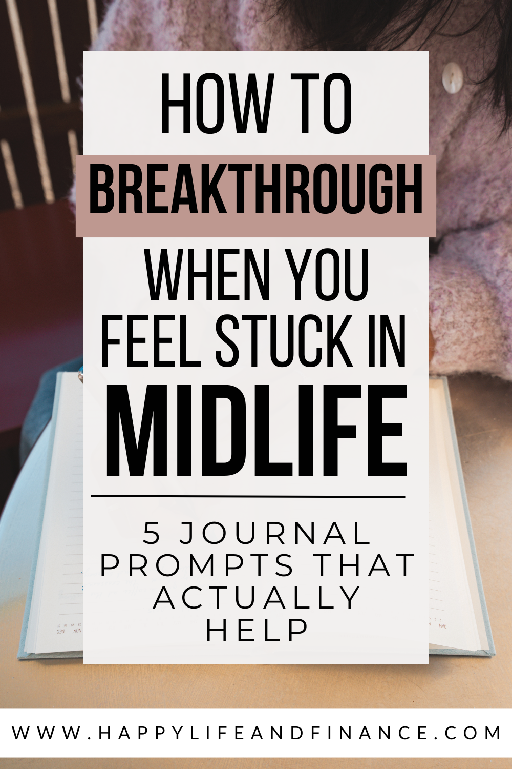 How to Break Through When You Feel Stuck in Midlife 