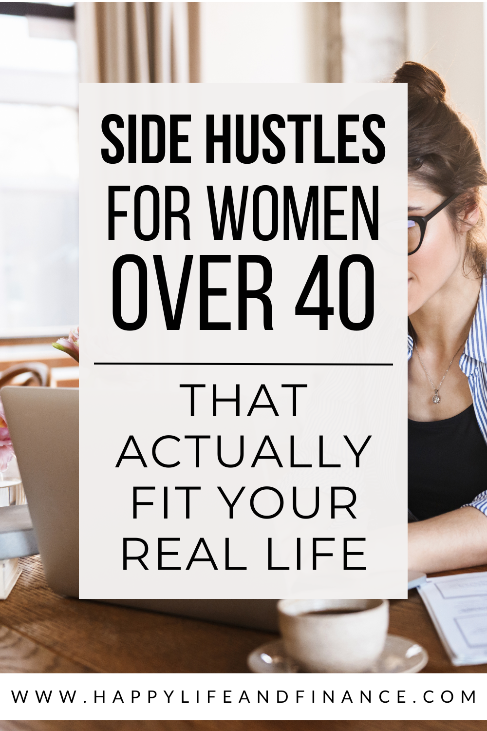 Side Hustle Ideas for Women Over 40 (That Actually Fit Your Real Life)
