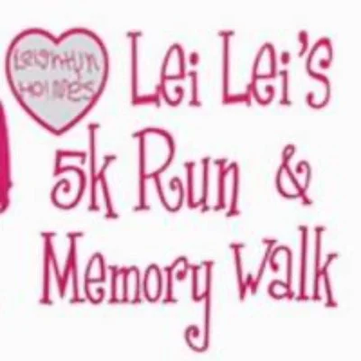 Lei Lei’s 5K & Memory Mile