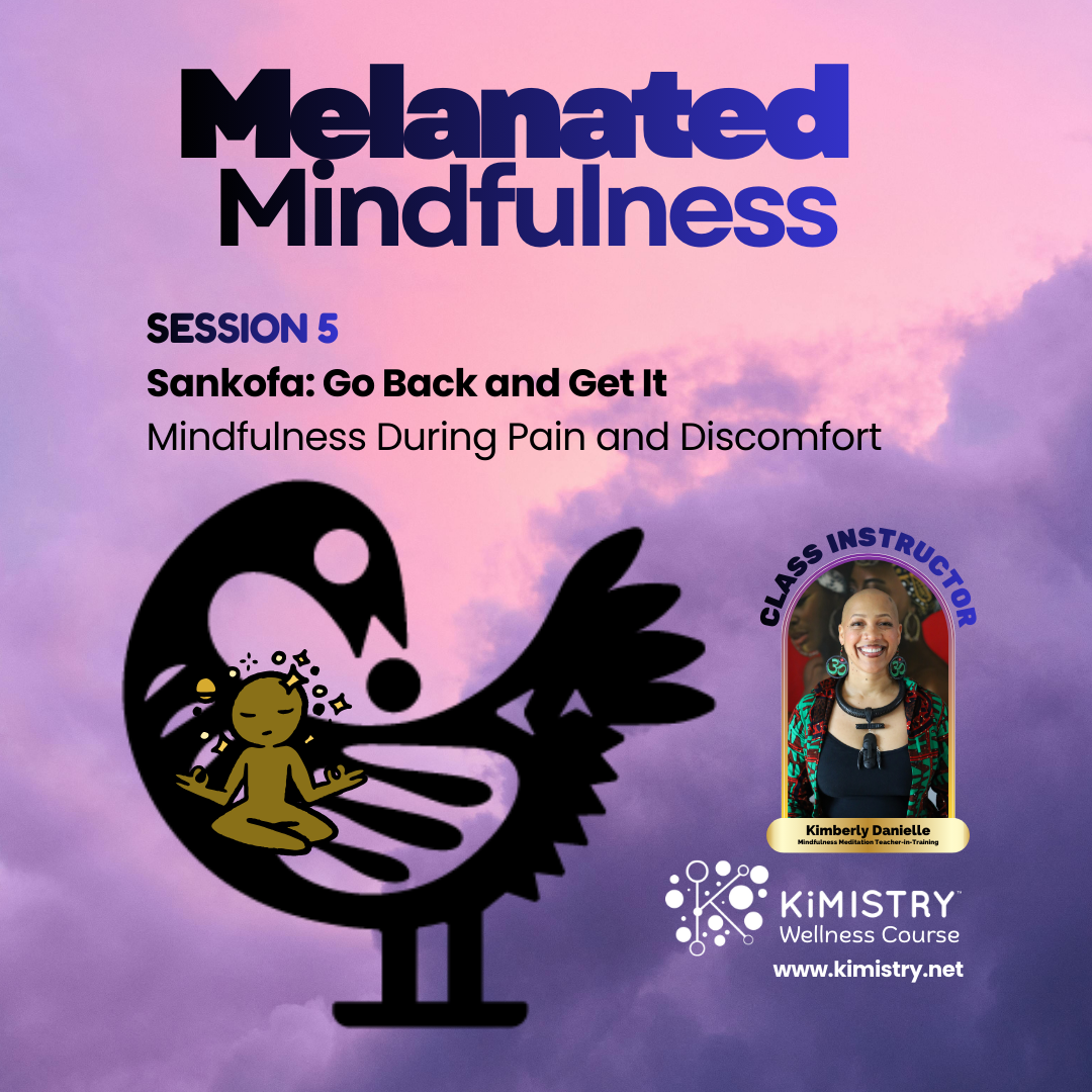 Melanated Mindfulness, 5 of 6
