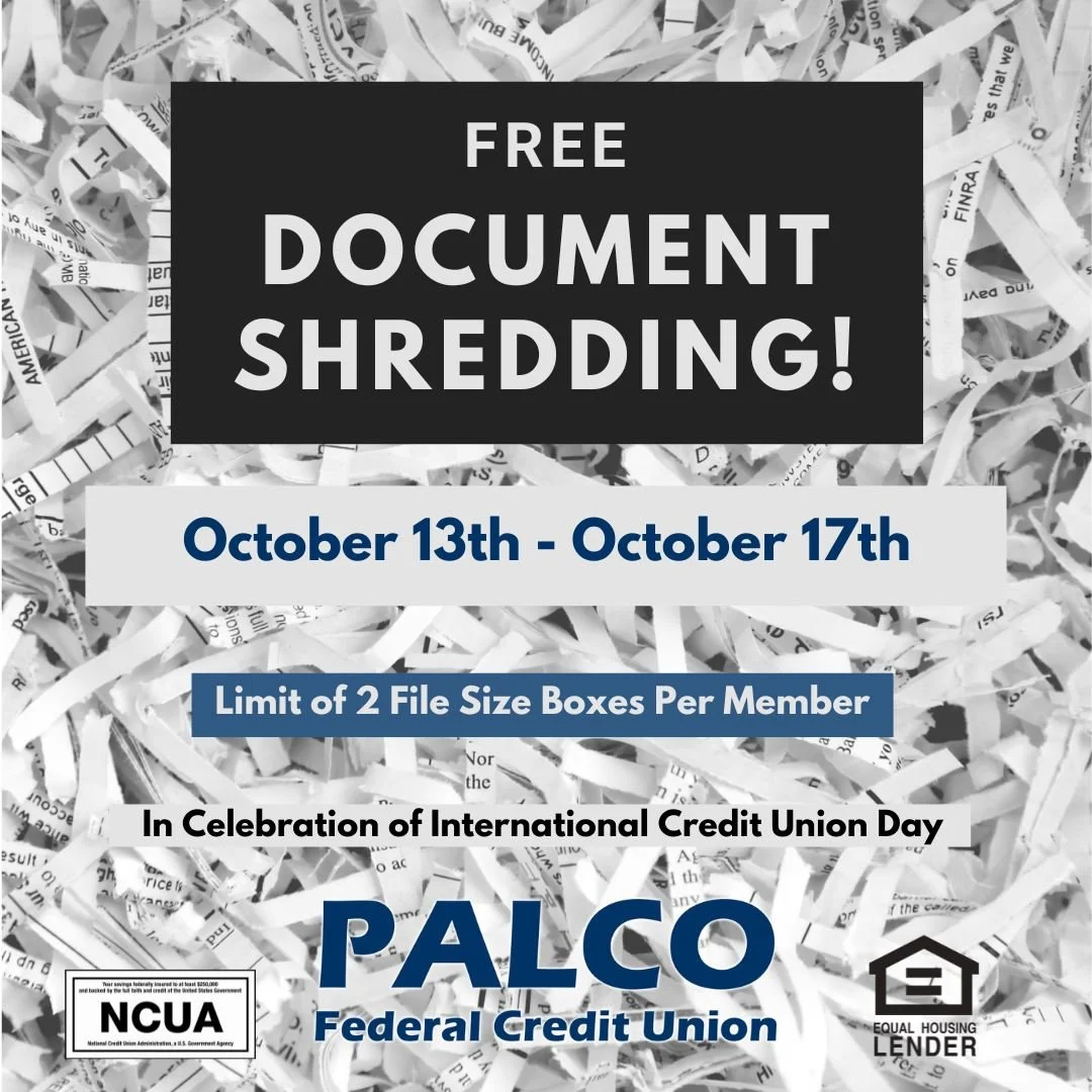 The shredding bins are back! International Credit Union Day is October 16th and we're celebrating all week.

During the week of October 13th - October 17th, bring in your documents to be shredded by North Central Sight Services. Free to all members d