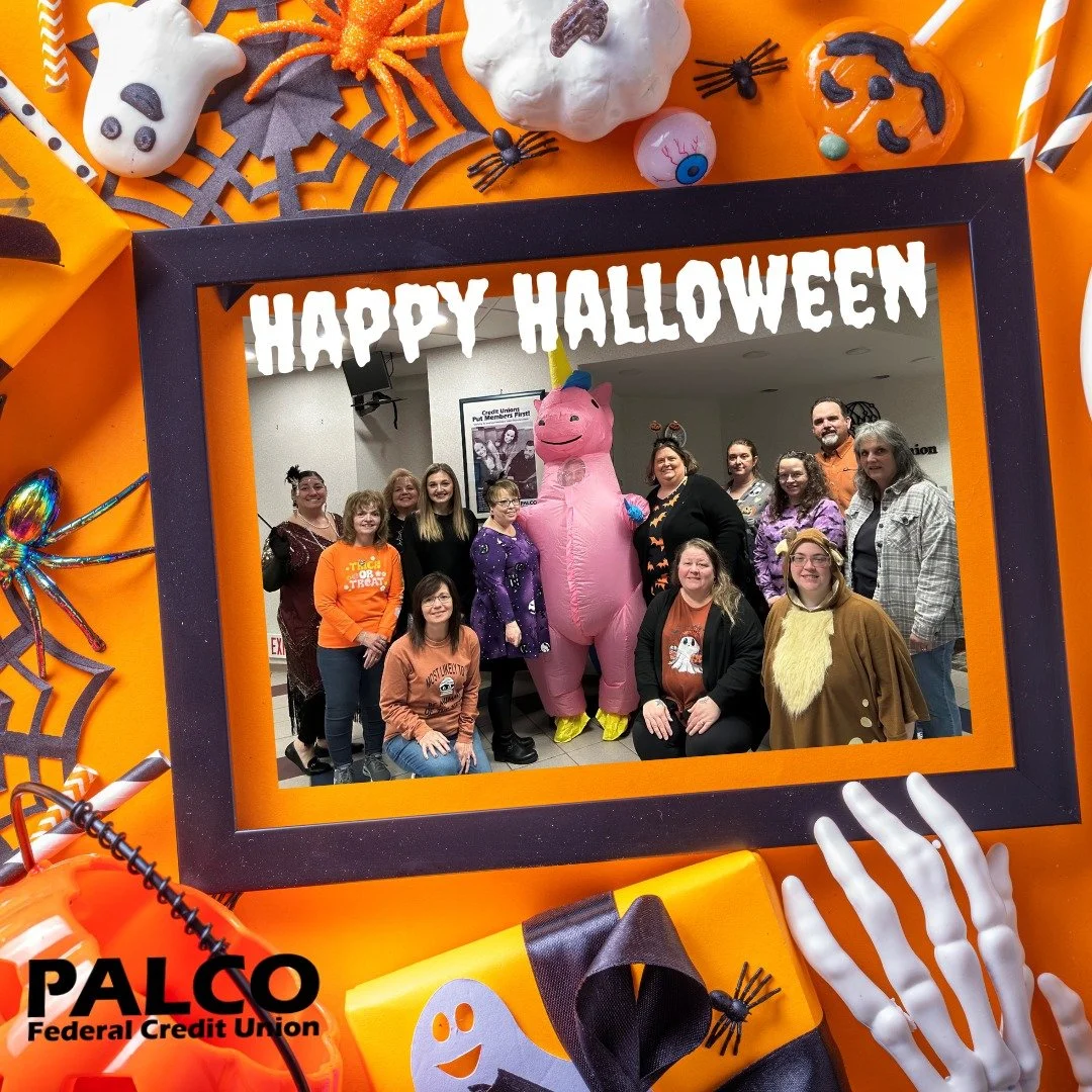 Happy Halloween from your friends at PALCO Federal Credit Union!