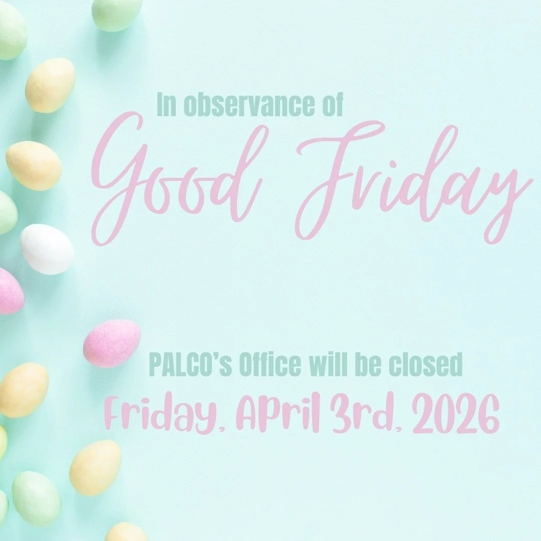 PALCO Federal Credit Union will be closed for Good Friday on:
Friday, April 3, 2026.

Normal business hours will return on Monday, April 6, 2026.

Members can still continue to access their accounts through online, mobile, and ATM networks.