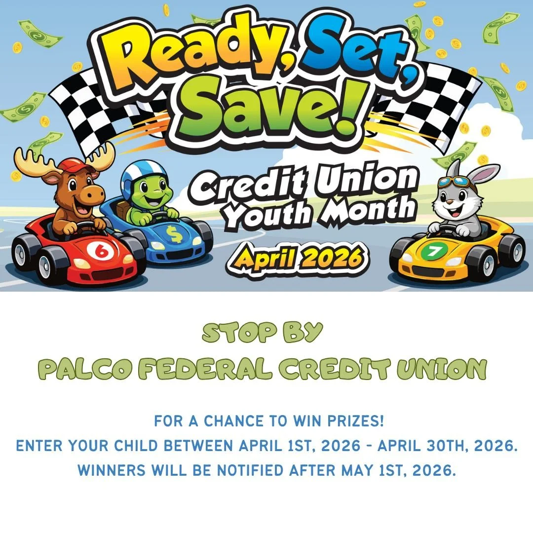April is YOUTH Month at PACLO Federal Credit Union! Beginning April 1st, we are celebrating our youth. Stop in and enter your kiddos in the 2026 Youth Month Celebration. &ldquo;Ready, Set, Save!&rdquo; with PALCO Federal Credit Union.