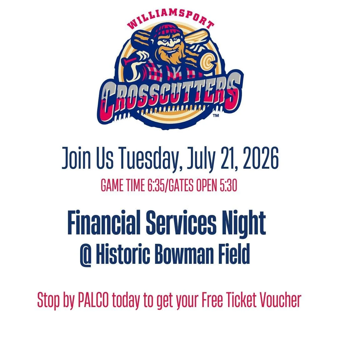 Join us on July 21st for Williamsport Crosscutters Financial Services Night. Stop by our Muncy office or our Wellsboro office to get your free ticket voucher, while supplies last. Be sure to visit our table prior to the game for a chance to win a pri