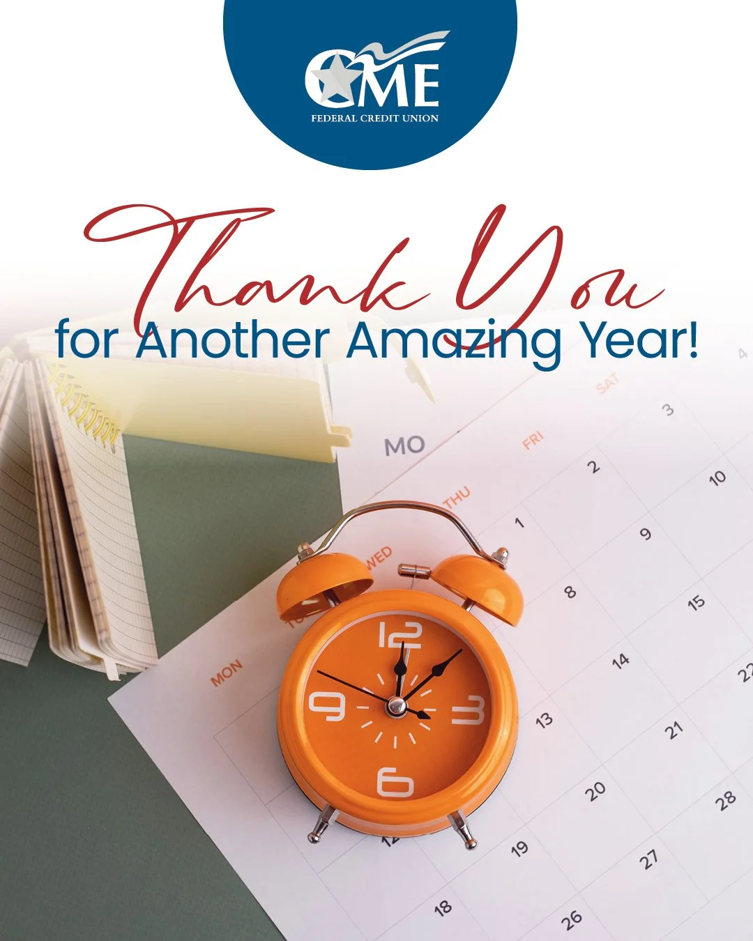 As 2025 comes to a close, we want to take a moment to say thank you to all of our members. Your trust, loyalty, and community spirit make CME Federal Credit Union what it is &ndash; and we couldn&rsquo;t do it without you!
This year has been full of 