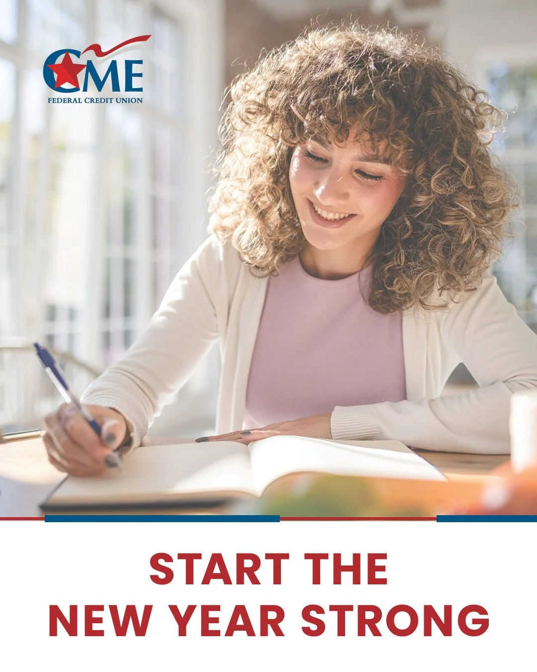 The new year is here, and there&rsquo;s no better time to set yourself up for a stronger financial future. Here are some ideas to help make 2026 more prosperous:
&bull; Put money into a rainy day fund every time you get paid
&bull; Allocate part of y