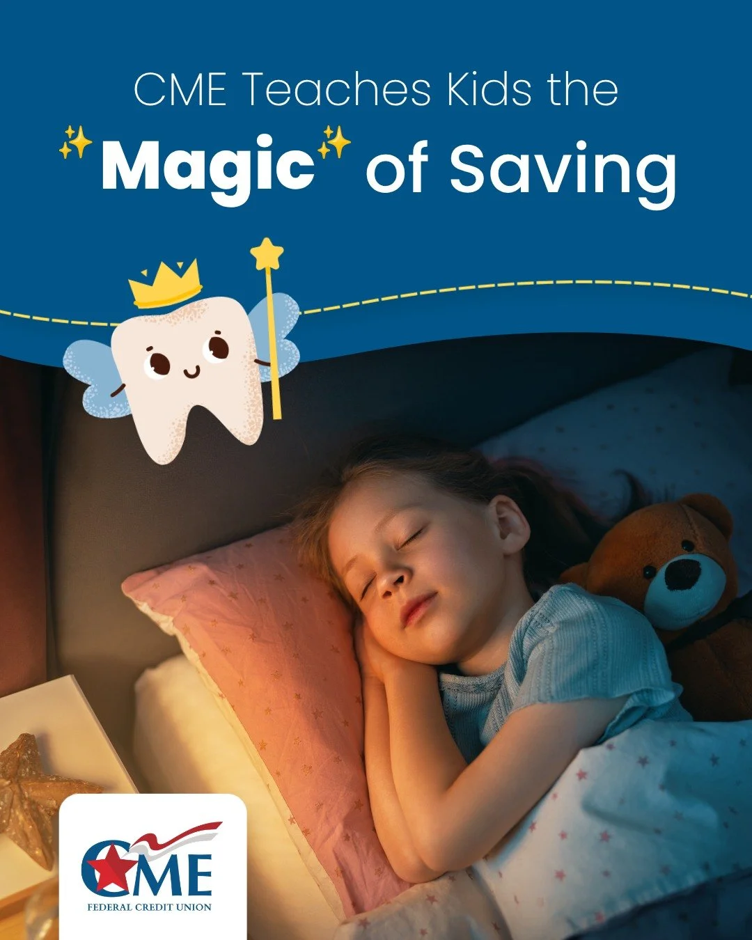 Did someone loose tooth? Big dreams ahead! National Tooth Fairy Day is a sweet reminder that even a little change under the pillow can help kids learn the magic of saving.

Before those Tooth Fairy funds flutter away, open a CME Youth Account and hel