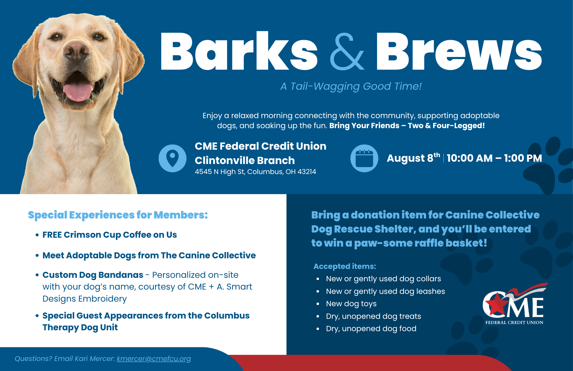 Flyer promoting CME Federal Credit Union’s Barks & Brews event with adoptable dogs, free coffee, dog bandanas, and a pet donation drive on August 8 in Columbus.