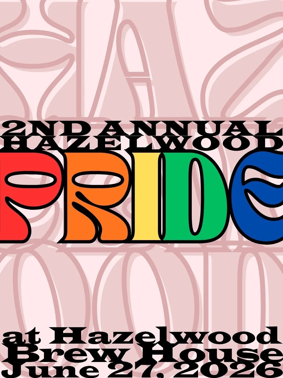 2nd Annual Hazelwood Pride