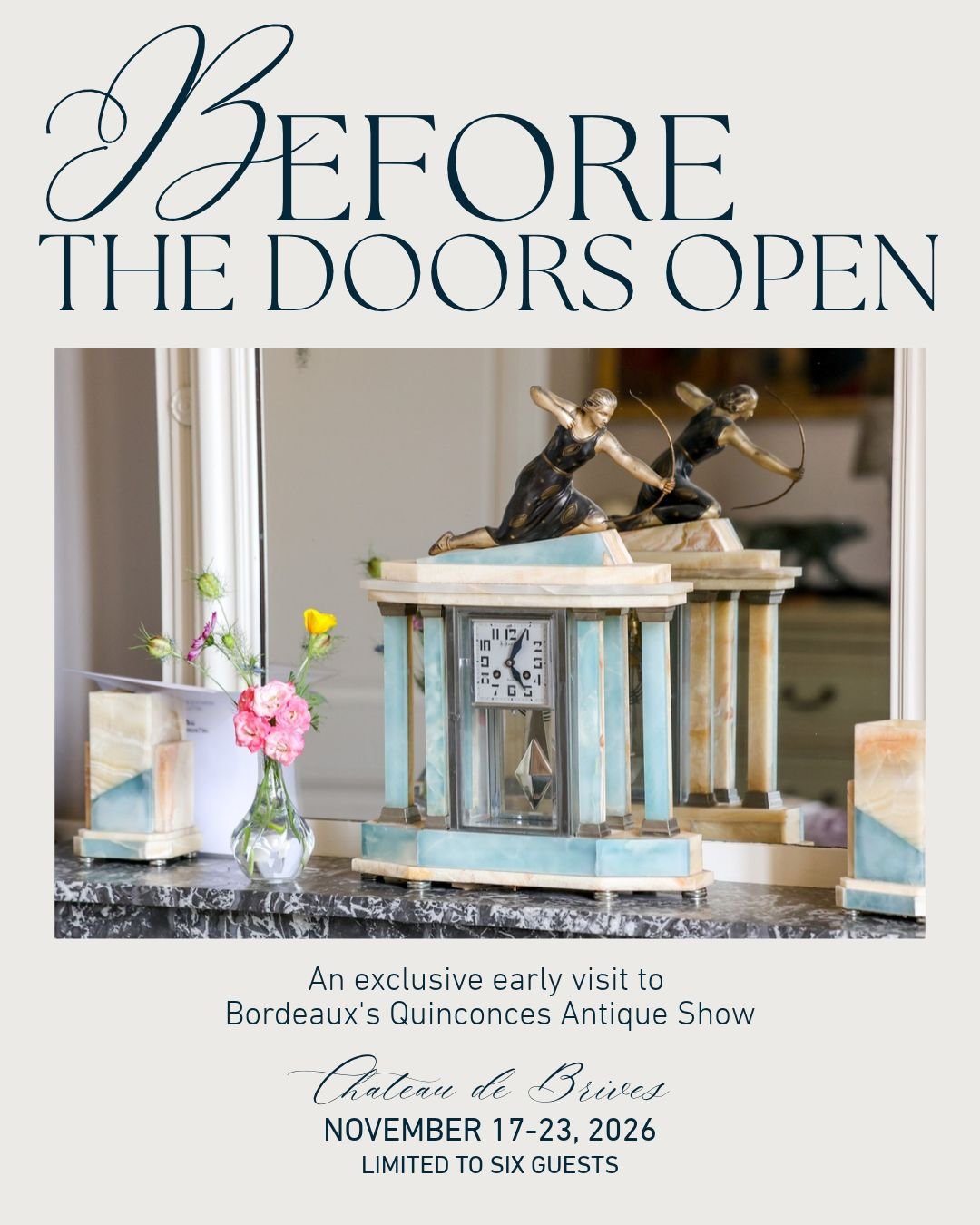 Imagine walking into one of Bordeaux's renowned antique shows before the doors open to the public.

That's exactly what we'll have the opportunity to do this November!

As part of our French Antiques: Stories, Sourcing &amp; Styling experience, our s