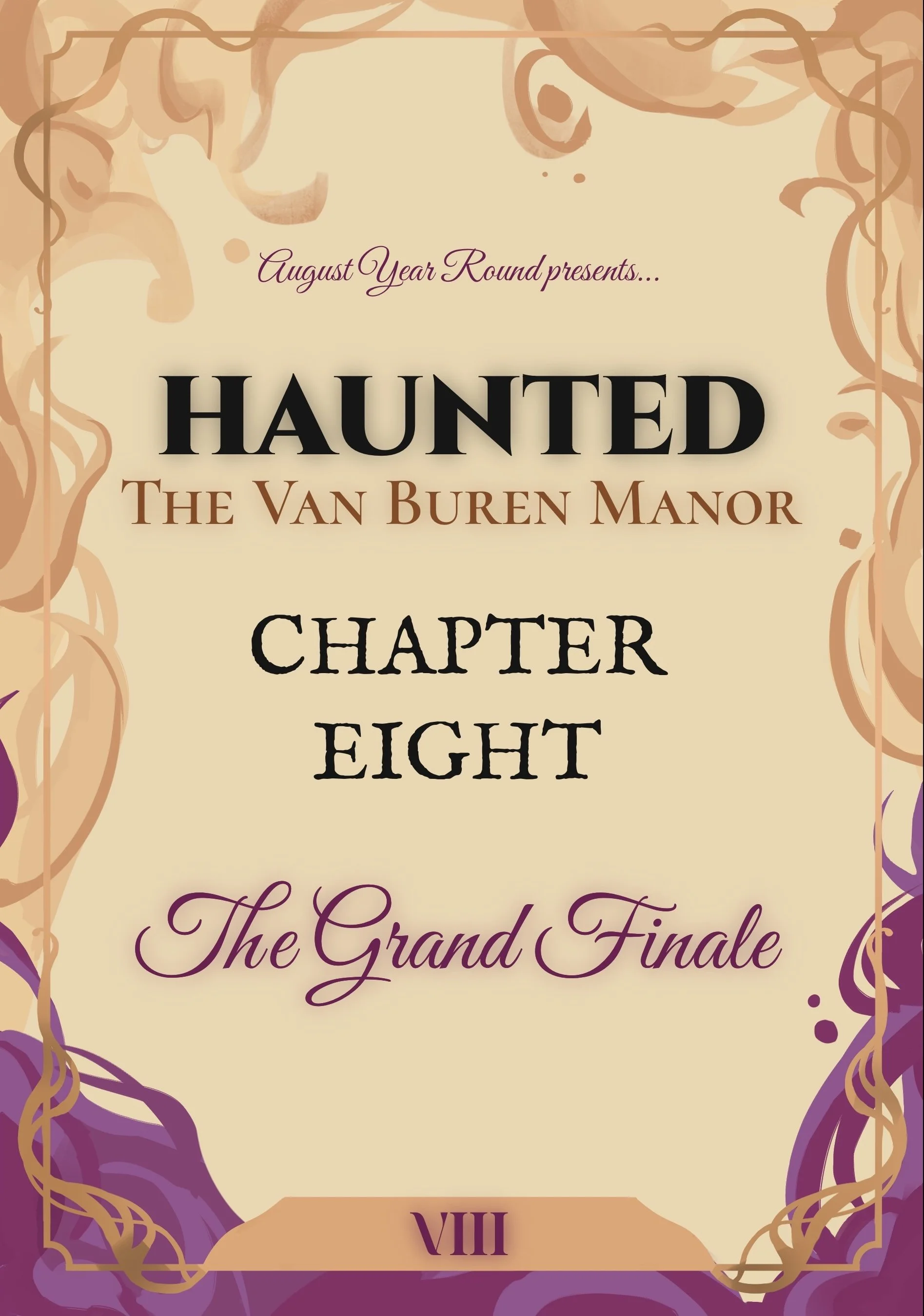 Chapter Eight: “The Grand Finale”