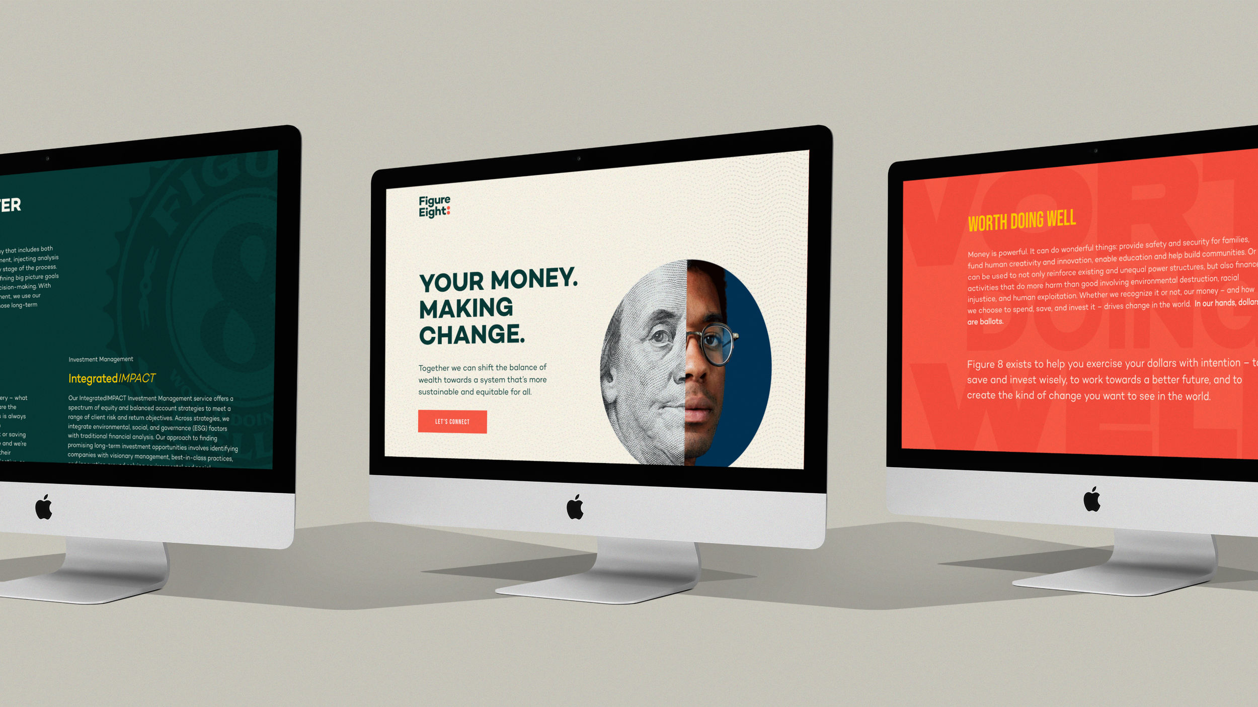 Three computer screens display webpages related to financial management and investment strategies. The middle screen features a design with a split image combining a human face and a historical figure, accompanied by the text 'Your Money. Making Change.' The other screens show different texts about financial practices and values.
