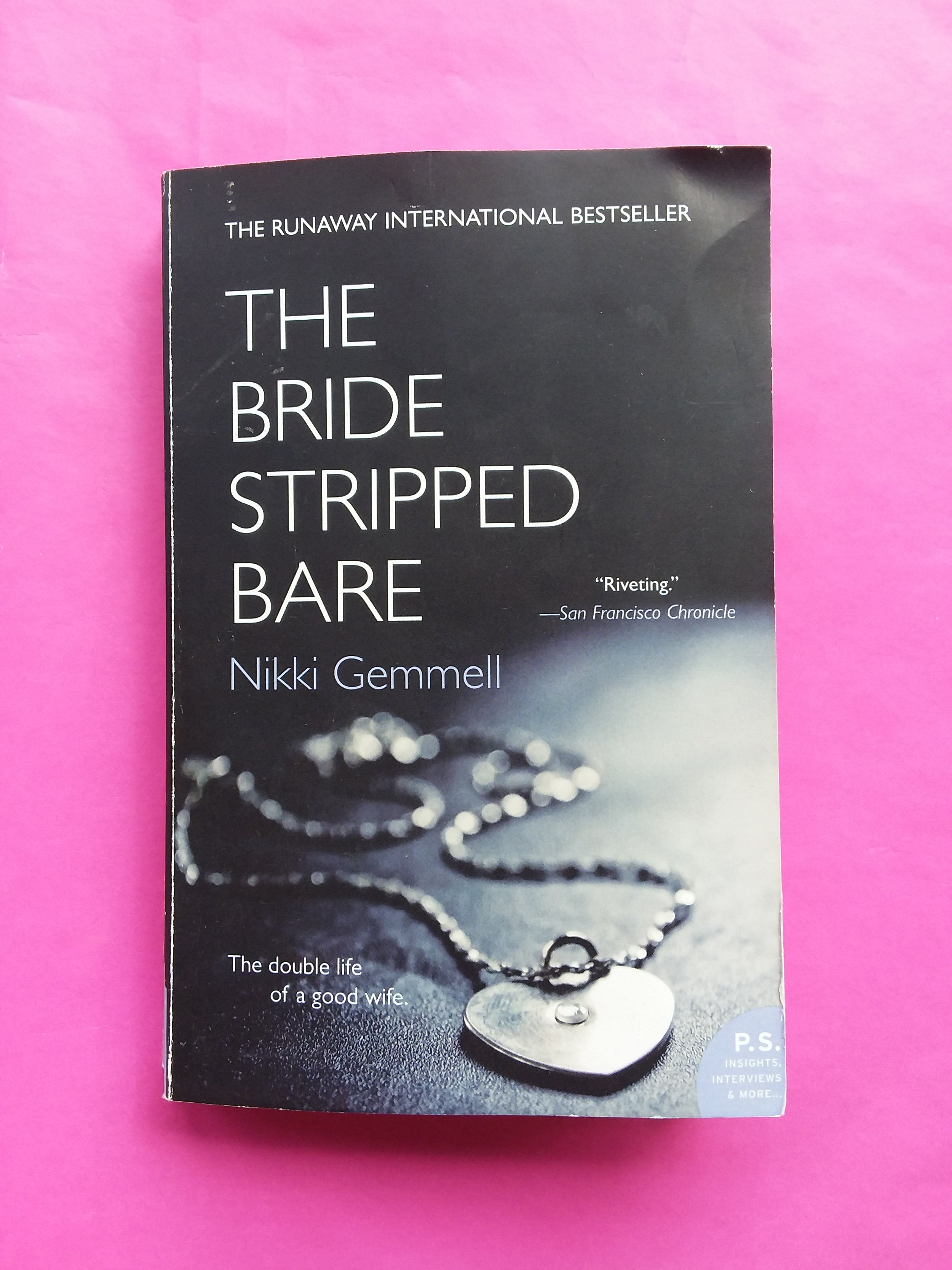 The Bride Stripped Bare