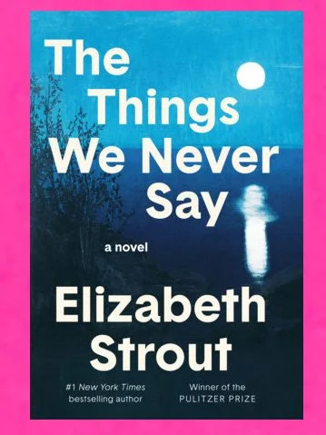 the things we never say