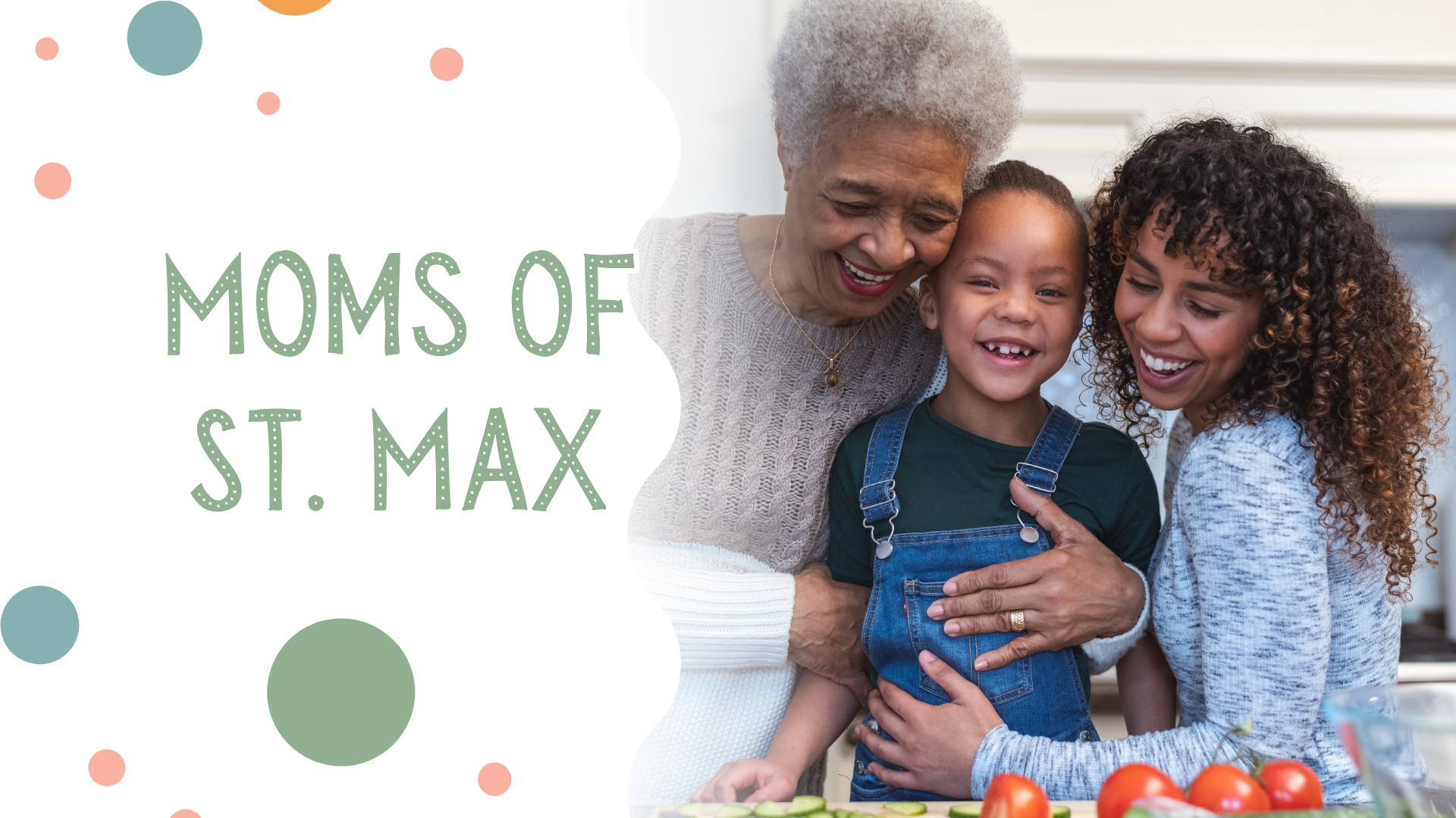 Moms of St. Max