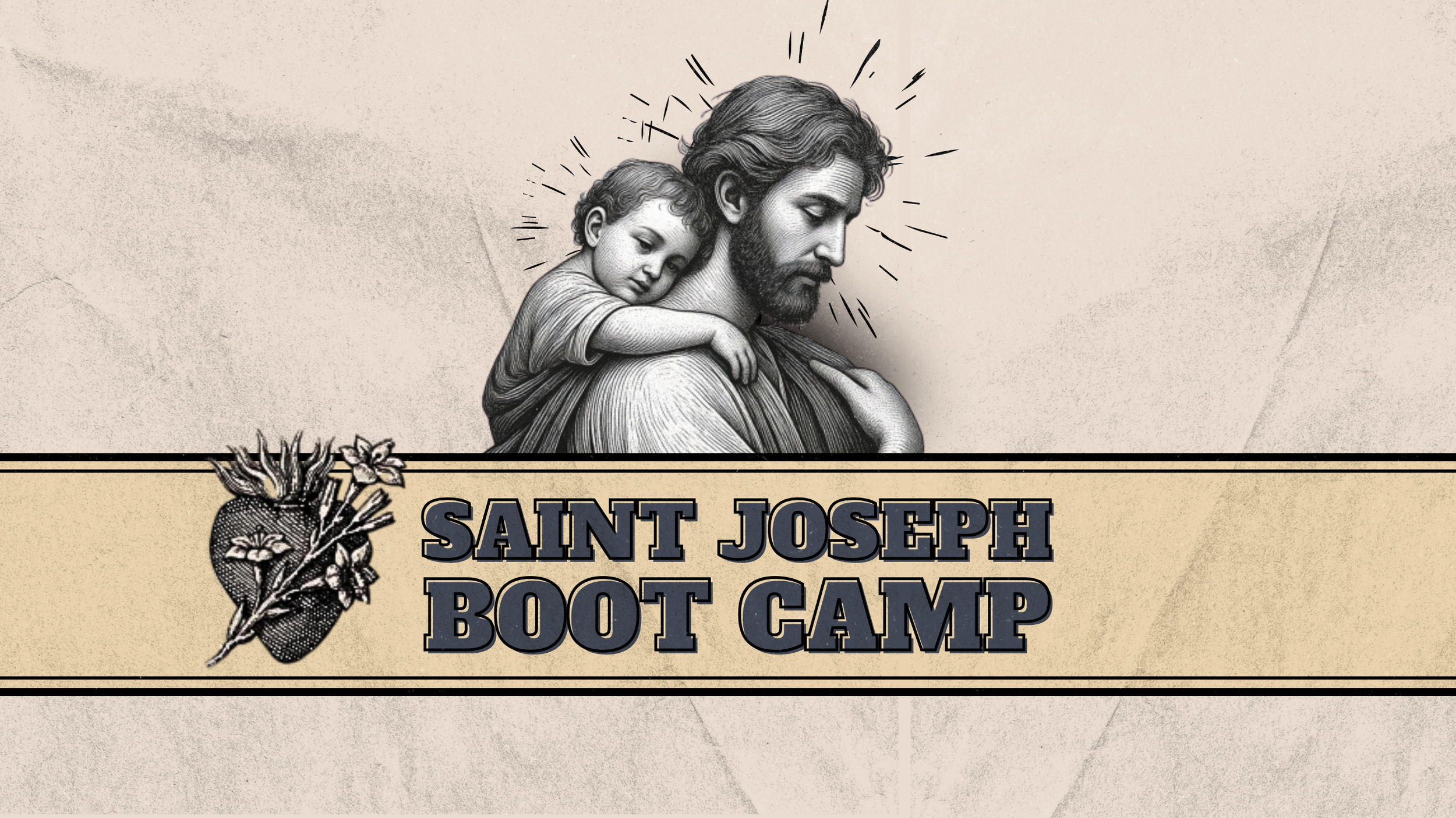 St. Joseph Boot Camp for Men