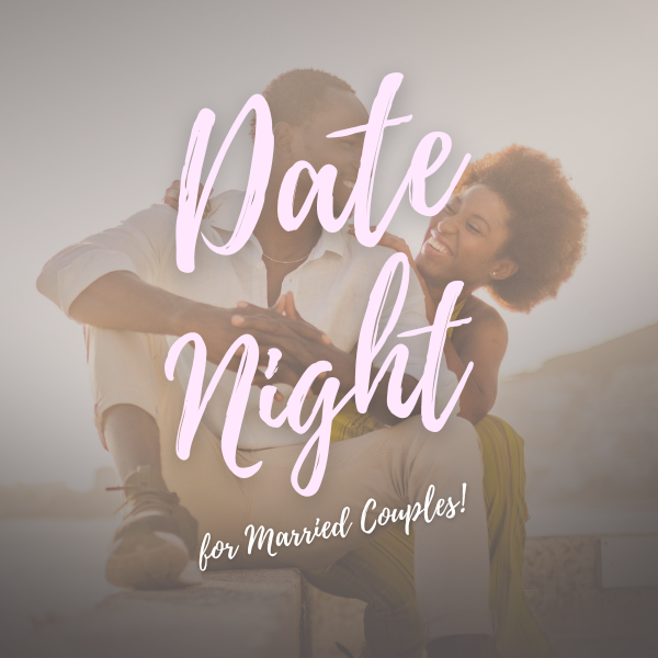 Date Night for Married Couples