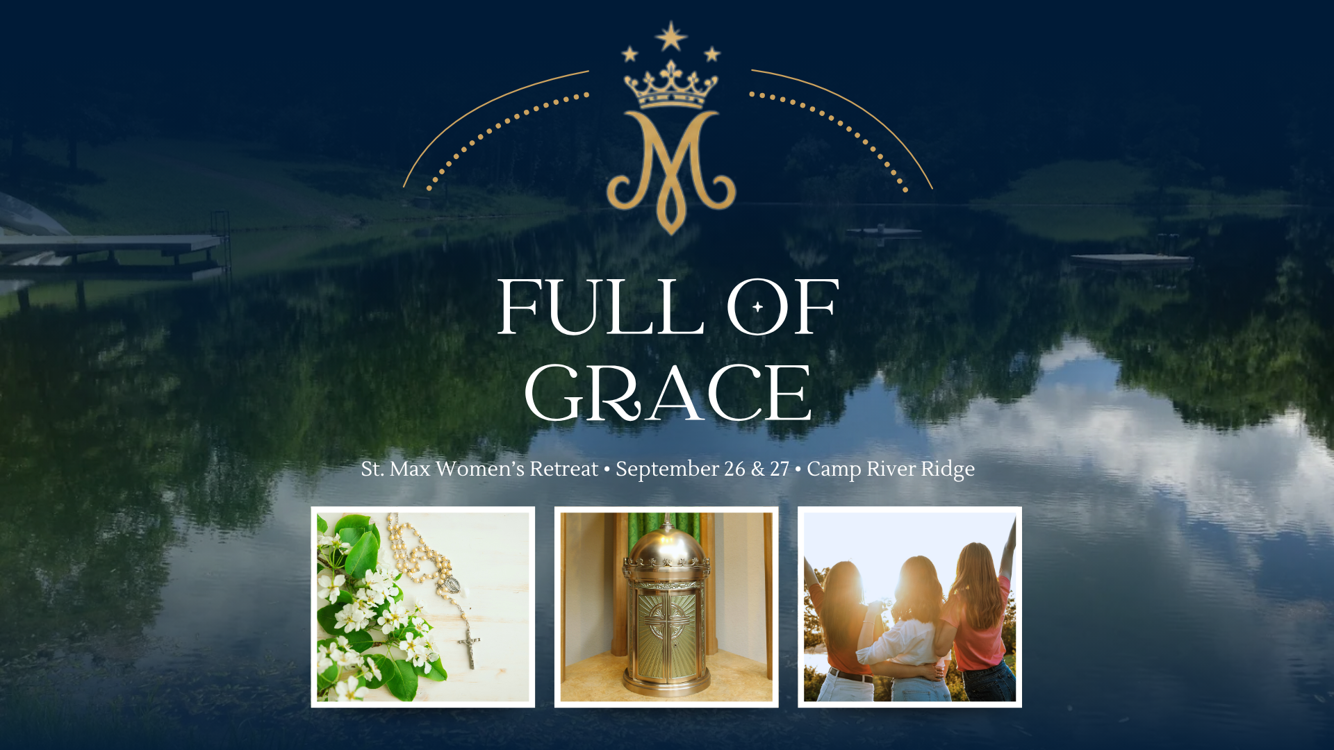 Full of Grace Women's Retreat