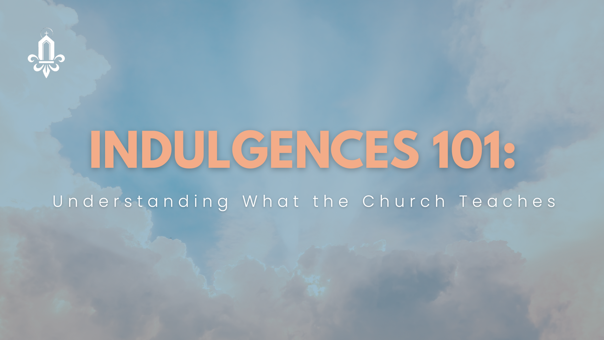 Indulgences 101