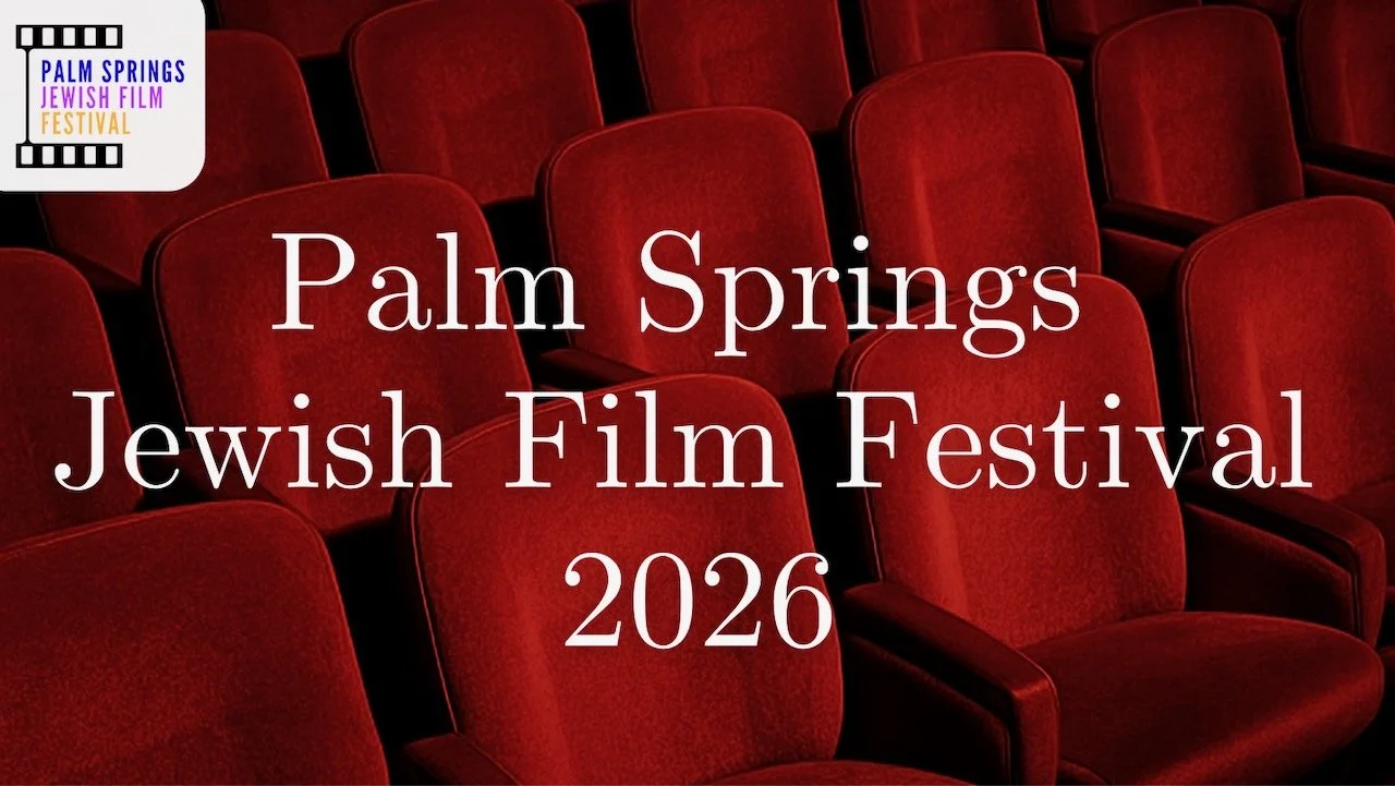 Palm Springs Jewish Film Festival 2026
