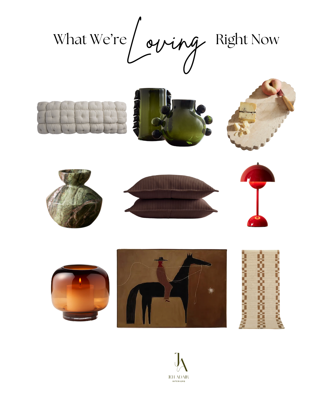 What We're Loving right Now