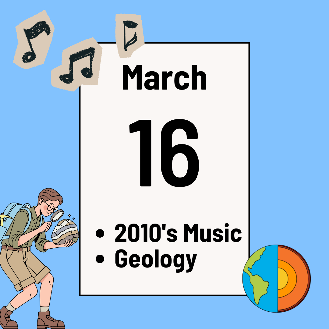 Geology Trivia &amp; 2010’s Music Trivia