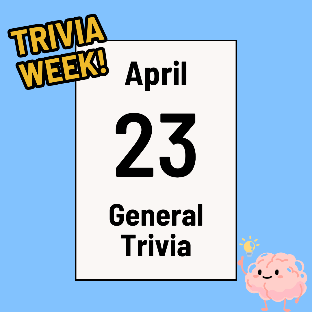 General Trivia