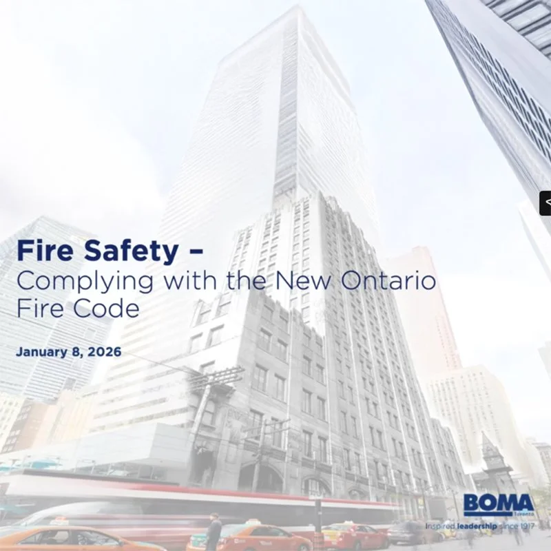 BOMA Toronto Best Practice and Compliance: Fire Safety – Complying with the New Ontario Fire Code</span>