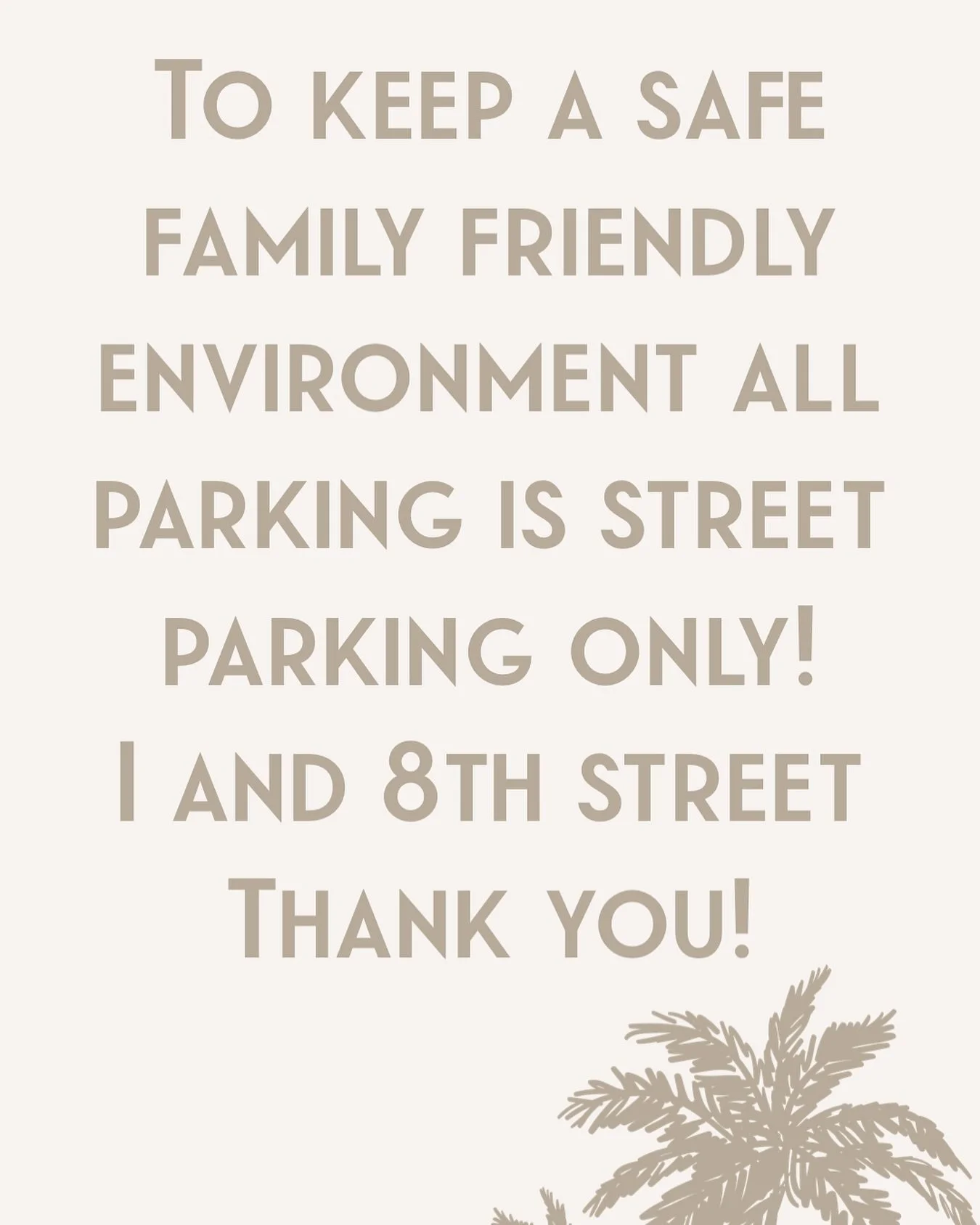 Parking Reminder! Thank you!