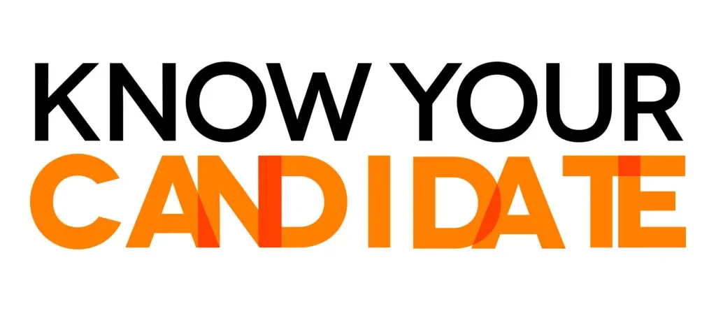 Text graphic that says "Know Your Candidate" with the words "Candidate" in orange and red gradient colors.