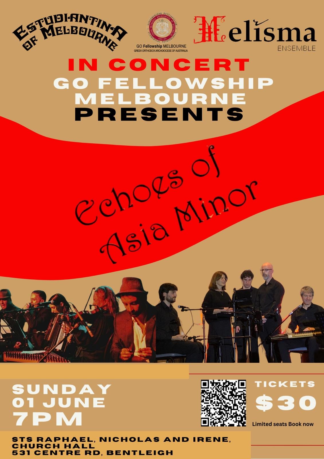 Concert poster for "Echoes of Asia Minor" presented by GO Fellowship Melbourne. Event details: Sunday, June 1st, 7 PM at Sts Raphael, Nicholas, and Irene Church Hall, 531 Centre Rd, Bentleigh. Tickets are $30, with limited seats available. Features p